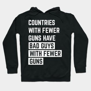 Countries With Fewer Guns Hoodie